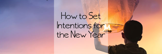 How To Set Intentions For The New Year